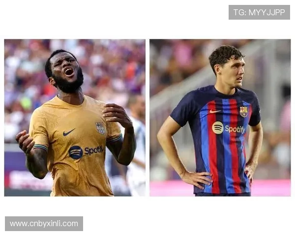 巴萨留拉师傅不拼命滕森将获新约